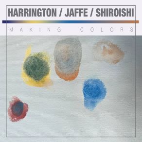Making Colors album cover