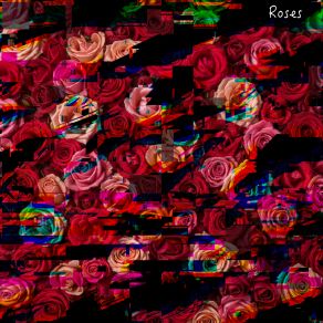 Roses album cover