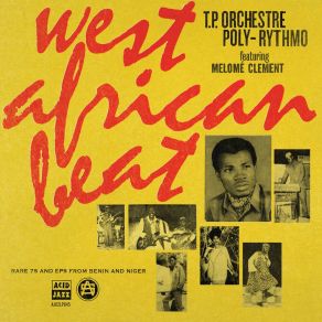 West African Beat: Rare 7s And EPs From Benin And Niger album cover