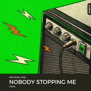 Nobody Stopping Me album cover