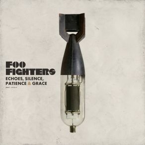 Echoes, Silence, Patience & Grace (Deluxe Edition) album cover