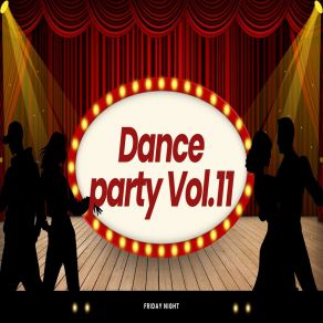 Dance Party Vol. 11 album cover