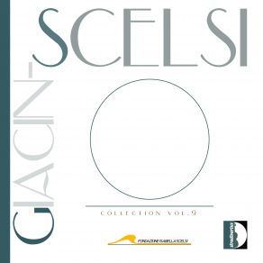 Giacinto Scelsi Collection, Vol. 9 album cover