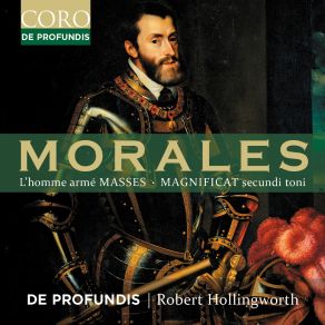 Morales: L'homme Armé Masses & Magnificat Secundi Toni album cover