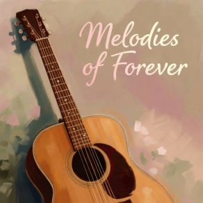 Melodies Of Forever (CD2) album cover