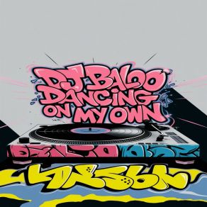 Dancing On My Own album cover