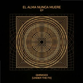 El Alma Nunca Muere album cover