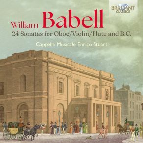 Babell: 24 Sonatas For Oboe / Violin / Flute And B. C. album cover