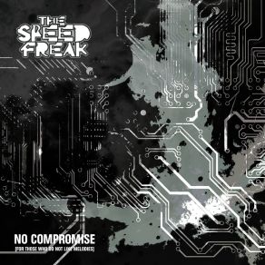 No Compromise (For Those Who Do Not Like Melodies) album cover