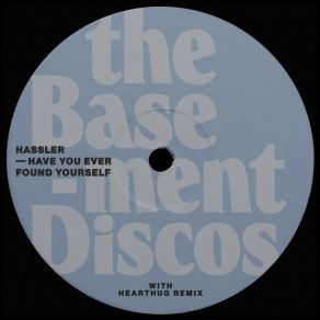 Have You Ever Found Yourself album cover