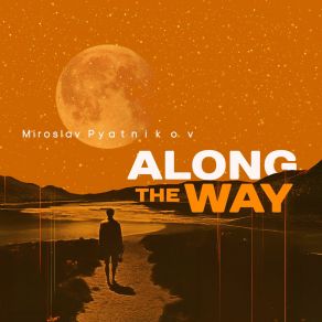 Along The Way album cover