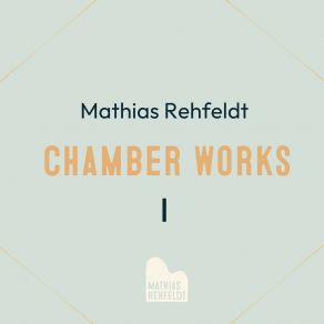 Chamber Works I album cover