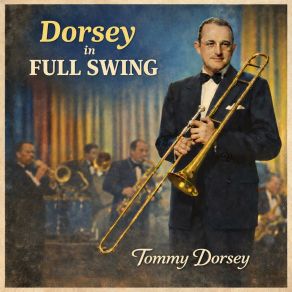 Dorsey In Full Swing album cover