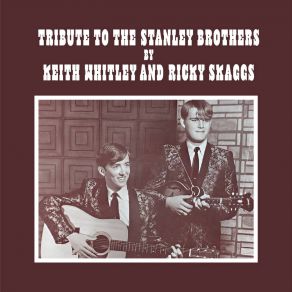 Tribute To The Stanley Brothers (Remastered) album cover