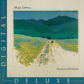 Memory Mountain Digital Deluxe album cover