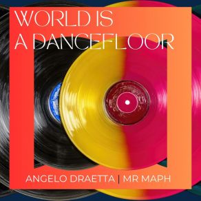 World Is A Dancefloor album cover
