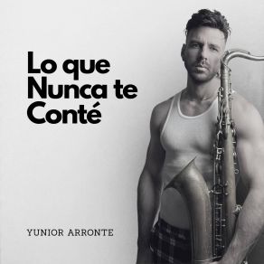 Lo Que Nunca Te Conté album cover