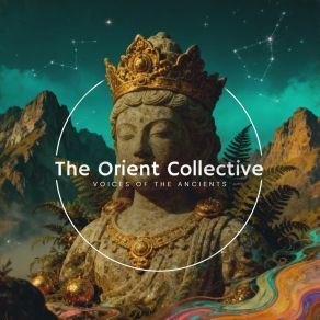 The Orient Collective: Voices Of The Ancients album cover