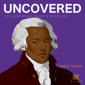 Uncovered, Vol. 4: Joseph Bologne Chevalier De Saint-Georges album cover