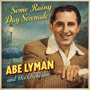 Some Rainy Day Serenade album cover