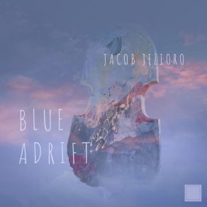 Blue Adrift album cover