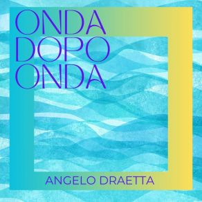 Onda Dopo Onda album cover