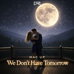 We Don't Have Tomorrow album cover