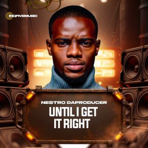 Until I Get It Right album cover