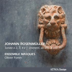 Johann Rosenmüller Sonate A 2, 3, 4 È 5 Stromenti, Da Arco & Altri album cover