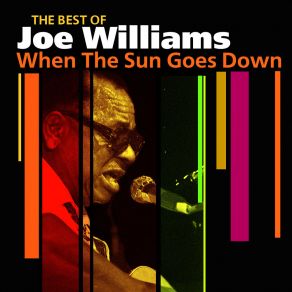„When The Sun Goes Down“ - The Best Of album cover