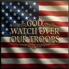 God, Watch Over Our Troops (Original Soundtrack) (CD2) album cover