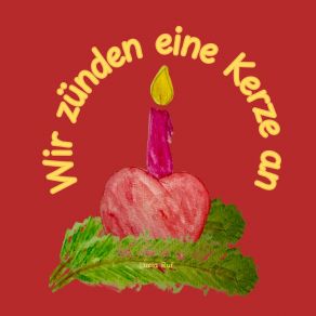 Wir Zünden Eine Kerze An album cover