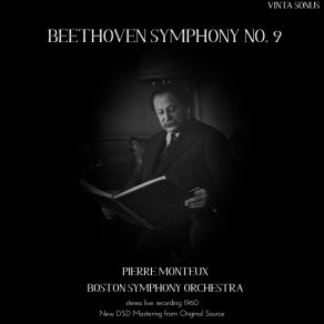 Monteux Conducts Beethoven Symphony No. 9 - 1960 Stereo Live Recording (New DSD Mastering From Original Source) album cover