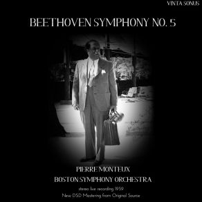 Monteux Conducts Beethoven Symphony No. 5 - 1959 Stereo Live Recording (New DSD Mastering From Original Source) album cover