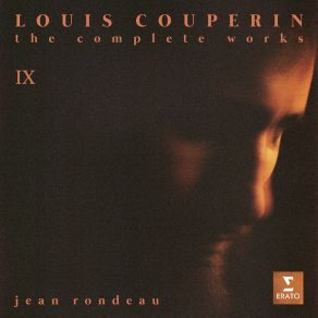 Louis Couperin: The Complete Works, Vol. IX album cover