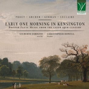 Early One Morning In Kensington: British Flute Music From The Later 19th Century album cover