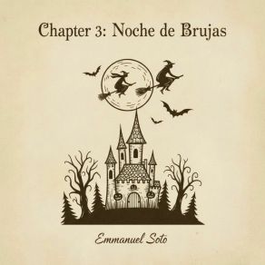 Chapter 3: Noche De Brujas album cover