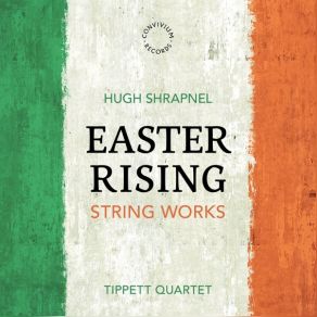 Hugh Shrapnel: Easter Rising album cover