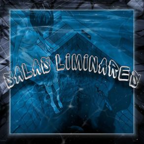 SALAS LIMINARES album cover