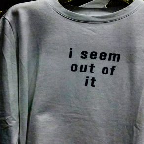 I Seem Out Of It album cover
