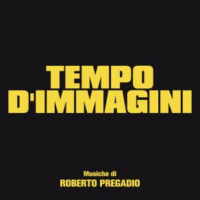 Tempo Di Immagini (Febbre Di Sesso Prima Di Uccidere) (Original Soundtrack) album cover