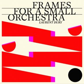 Frames For A Small Orchestra album cover