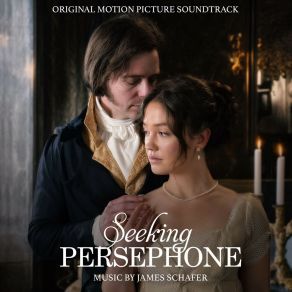 Seeking Persephone (Original Motion Picture Soundtrack) album cover
