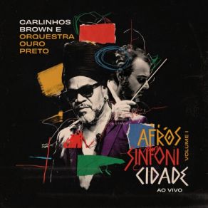 Afrossinfonicidade, Vol. 1 (Ao Vivo Em Salvador) album cover