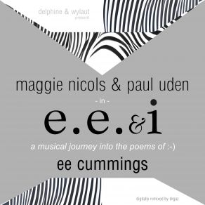 E. E & I (A Musical Journey Into The Poems Of E. E Cummings) album cover
