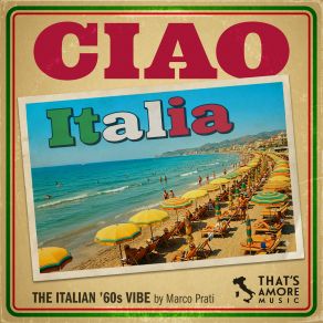 Ciao Italia (The Italian 60's Vibe) album cover
