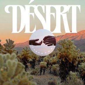Désert (Deluxe) (CD2) album cover