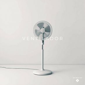 Ventilador album cover