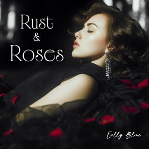 Rust & Roses album cover