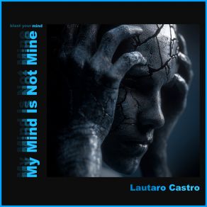 My Mind Is Not Mine album cover